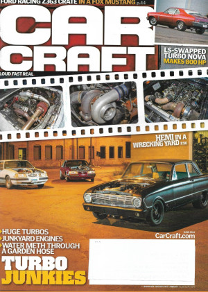 CAR CRAFT 2014 JUNE - LS SWAPPED TURBO NOVA, HUGE TURBOS, Z363 CRATE FOX